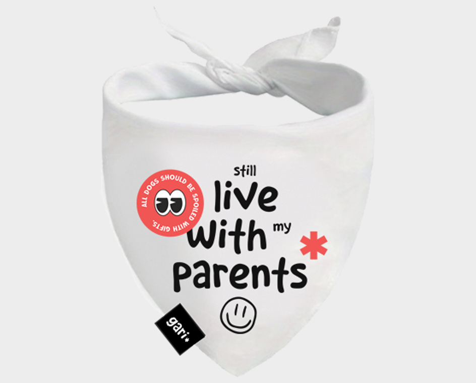 Still live with my parents